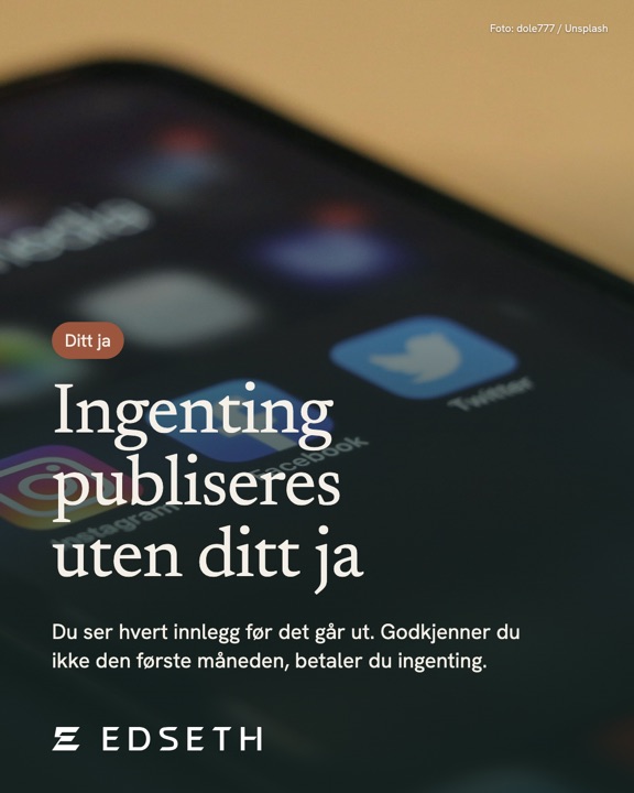 Innlegg: Ingenting publiseres uten ditt ja.